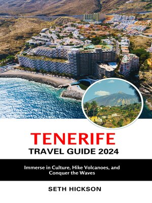 cover image of Tenerife Travel Guide 2024